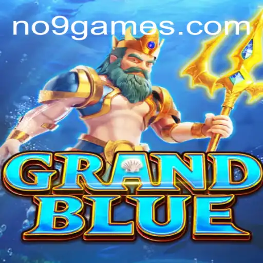 Exploring the Thrills of GRANDBLUE: A Dive into Gaming Excellence with NO9GAMES